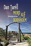 Mord auf Bornholm: Kriminalgeschichten (Allgemeine Reihe. Bastei Lübbe Taschenbücher)