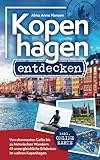Kopenhagen entdecken - Von charmanten Cafés bis zu historischen Wundern: 41...